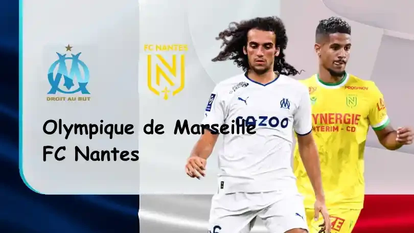 ONE88 Marseille vs Nantes – Tip bóng đá miễn phí hôm nay – 02h00 – 21/08/2022 – VĐQG Pháp