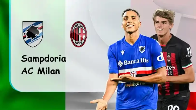 ONE88 Sampdoria vs AC Milan – Soi kèo nhà cái bóng đá – 01h45 – 11/09/2022 – VĐQG Italia
